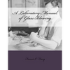 A Laboratory Manual of Glass Blowing - Paperback