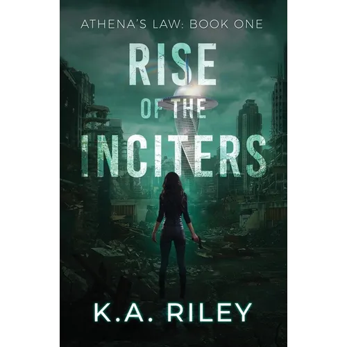 Athena's Law: Rise of the Inciters - Paperback