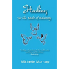 Healing in the Midst of Adversity - Paperback