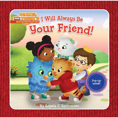 I Will Always Be Your Friend! - Hardcover