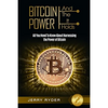 Bitcoin Trading: And The Power It Holds (Day Trading For Beginners) - All You Need To Know About Harnessing the Power of Bitcoin For Beginners - Paperback