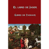 El libro de Jaser (Libro de Yashar) - Paperback