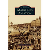 Maryland Aviation - Hardcover