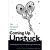 Coming Up Unstuck: The Fernhead Diaries - Paperback
