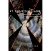 At the Violet Hour: Modernism and Violence in England and Ireland - Paperback