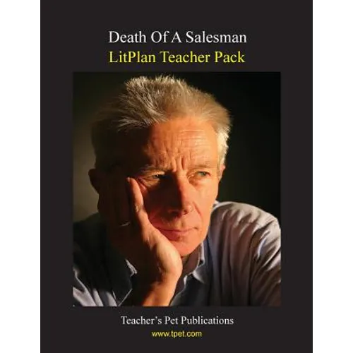 Litplan Teacher Pack: Death of a Salesman - Paperback