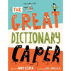 The Great Dictionary Caper - Hardcover