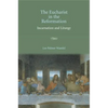 The Eucharist in the Reformation - Paperback