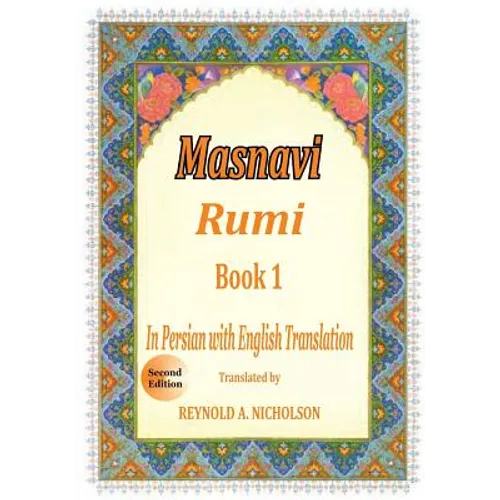 Masnavi: Book 1: In Farsi with English Translation - Paperback