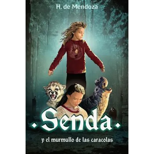 Senda y el murmullo de las caracolas: Novela juvenil de aventuras (a partir de 12 años) - Paperback