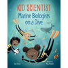 Marine Biologists on a Dive - Hardcover