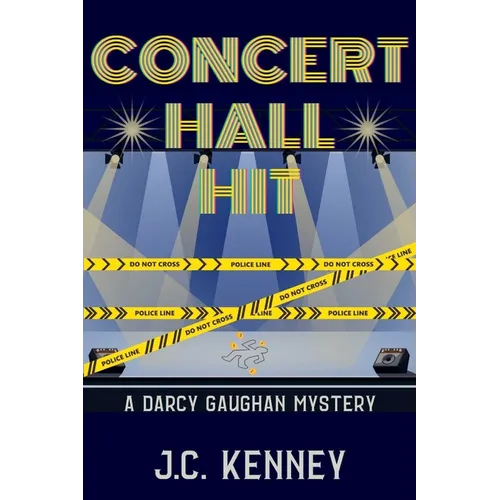 Concert Hall Hit: A Darcy Gaughan Mystery - Paperback
