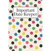 Important Date Keeper: Dots - Paperback