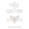 The Tree at the Center - Paperback