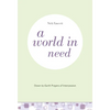A World in Need: Down-To-Earth Prayers of Intercession - Paperback