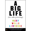 A Big Life in Advertising - Paperback
