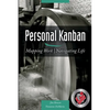 Personal Kanban: Mapping Work Navigating Life - Paperback