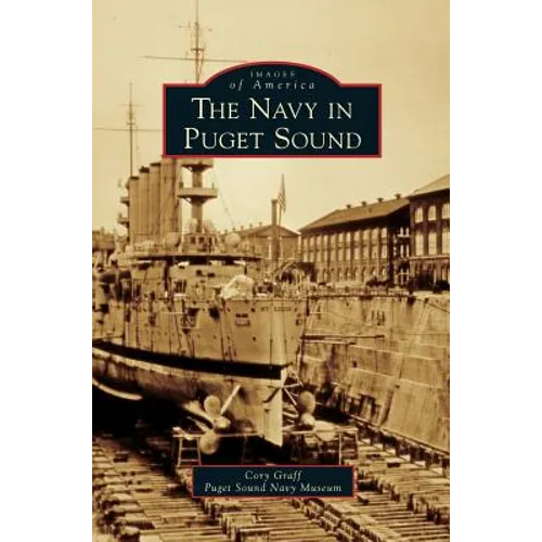 Navy in Puget Sound - Hardcover