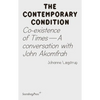 Co-Existence of Times: A Conversation with John Akomfrah - Paperback