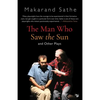 The Man Who Saw the Sun: And Other Plays - Paperback