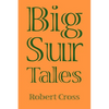 Big Sur Tales - Paperback