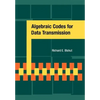 Algebraic Codes for Data Transmission - Paperback