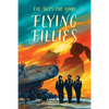 Flying Fillies: The Sky's the Limit - Paperback
