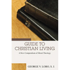 Guide to Christian Living - Paperback