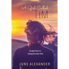 A Girl Called Tim: Escape from an Eating Disorder Hell - Paperback