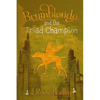 Brumbletide and the Triad Champion - Paperback