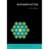 Biofabrication - Paperback