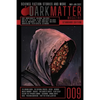 Dark Matter Magazine Issue 009 - Paperback
