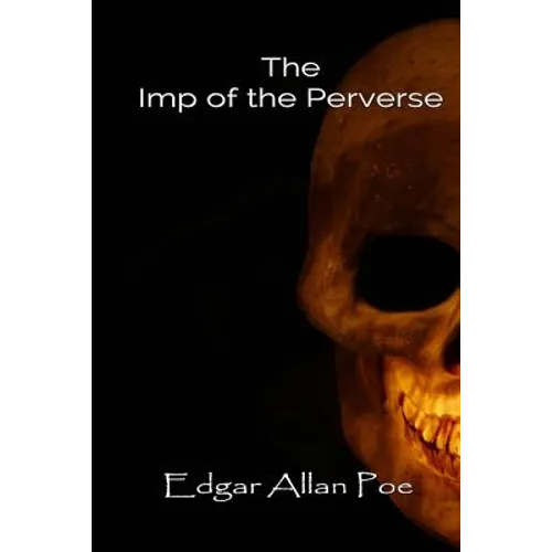 The Imp of the Perverse - Paperback