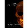 The Imp of the Perverse - Paperback