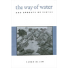 The Way of Water and Sprouts of Virtue - Paperback