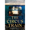 The Circus Train - Paperback