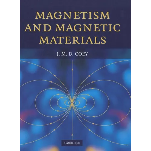 Magnetism and Magnetic Materials - Hardcover
