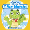 My little T-Rex Monster: Cute dinosaur book for kids 3-8 about T-Rex and parents' love and acceptance, great for teaching behaviour. Dinosaur c - Paperback