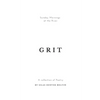 Grit: Poems by Silas Denver Melvin - Paperback