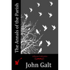 The Annals of the Parish - Paperback