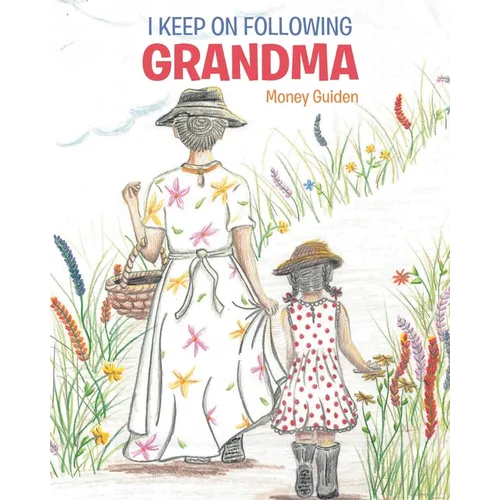 I Keep On Following Grandma - Paperback