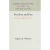 Freedom and Fate: An Inner Life of Ralph Waldo Emerson - Hardcover