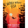 World Without Fish - Paperback