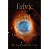 Fabric of the Soul: 8 Extraordinary Vessels - Hardcover