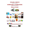 Anglais / Francais: Marketing & Publicite: Version couleur - Paperback