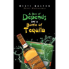 A Box of Depends & A Bottle of Tequila - Hardcover