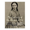 The Captivity of the Oatman Girls: The History of the Young Sisters Who Were Abducted by Native Americans in the 1850s - Paperback