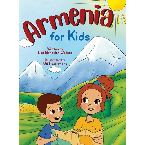 Armenia for Kids: Armenia for children - Hardcover