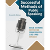 Successful Methods of Public Speaking - Paperback