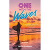 One with the Waves - Paperback